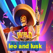 leo and lusk