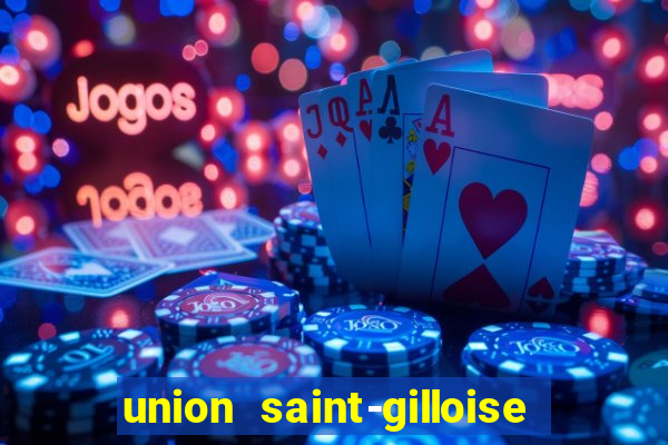 union saint-gilloise ao vivo