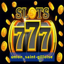 union saint-gilloise ao vivo