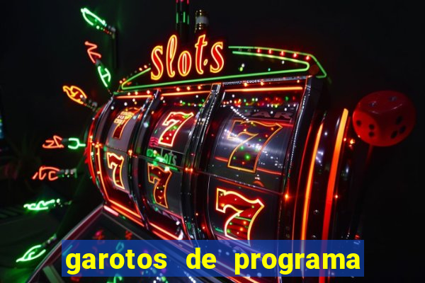 garotos de programa porto seguro