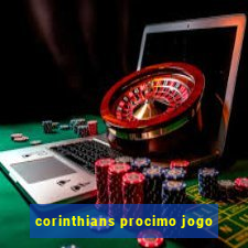 corinthians procimo jogo