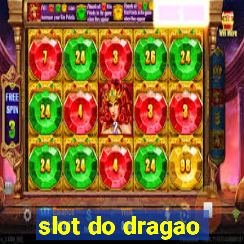 slot do dragao