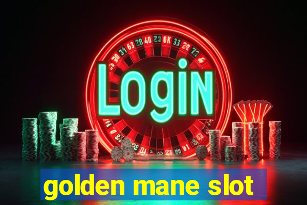 golden mane slot