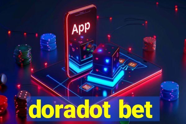 doradot bet