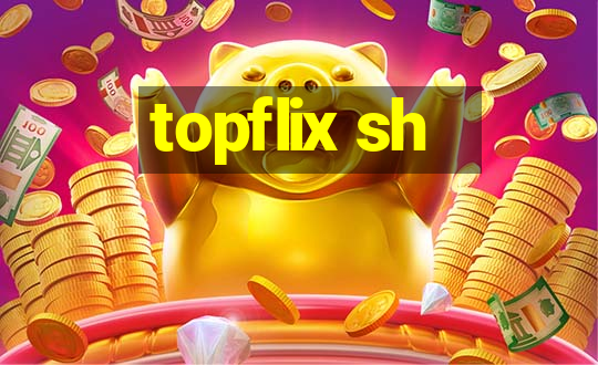 topflix sh