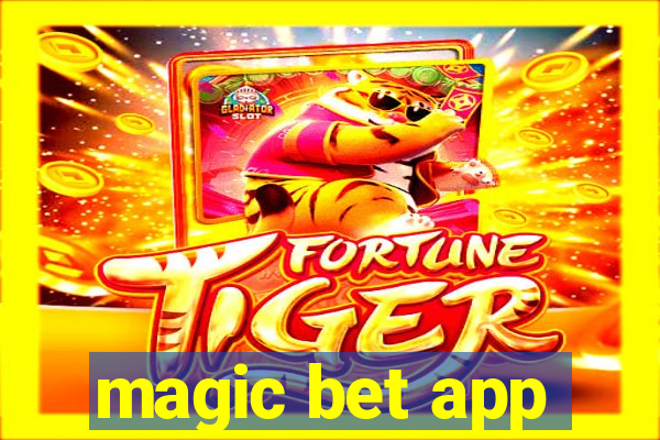 magic bet app