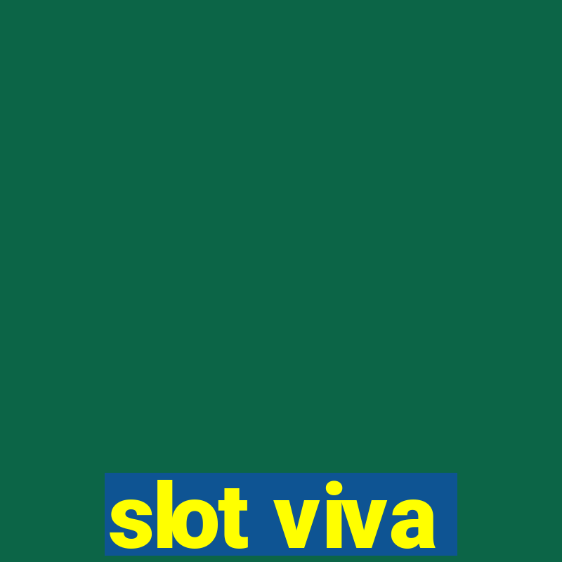 slot viva