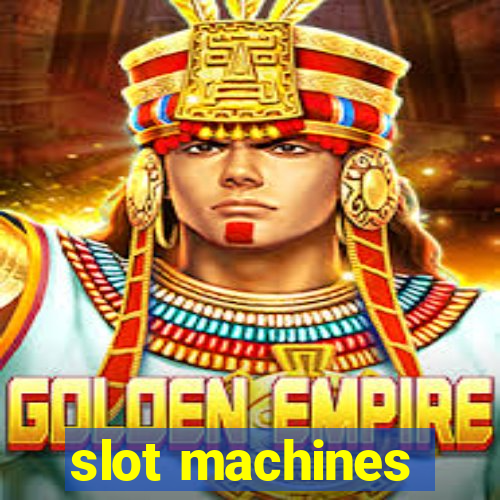 slot machines