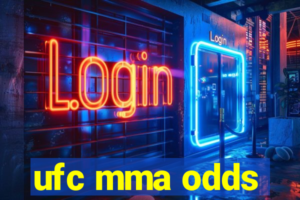 ufc mma odds