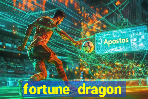 fortune dragon melhor horario