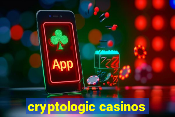 cryptologic casinos