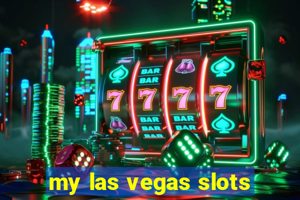 my las vegas slots