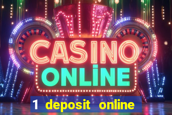 1 deposit online casino nz