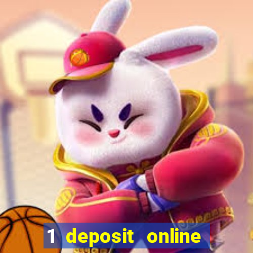 1 deposit online casino nz