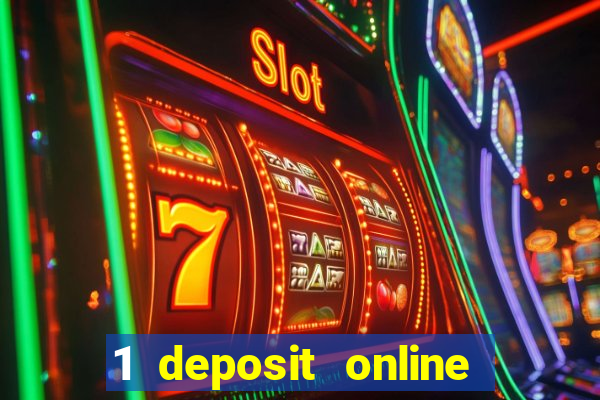 1 deposit online casino nz