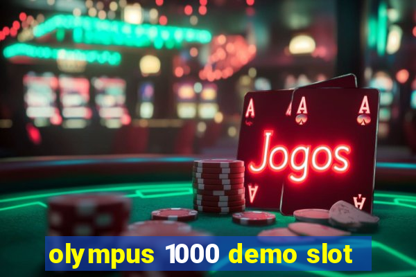 olympus 1000 demo slot