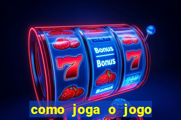 como joga o jogo do avi?ozinho