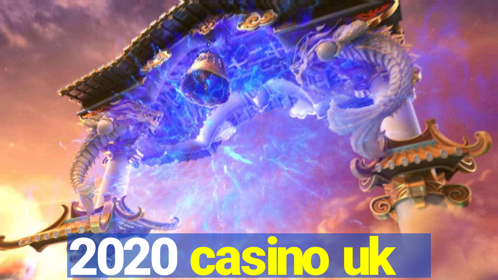 2020 casino uk