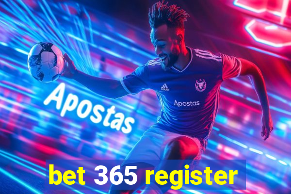 bet 365 register