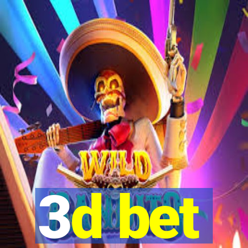 3d bet