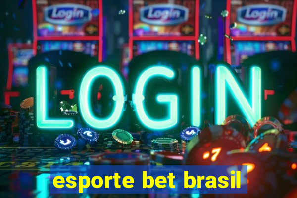 esporte bet brasil