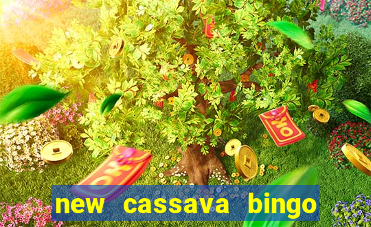 new cassava bingo sites 2023