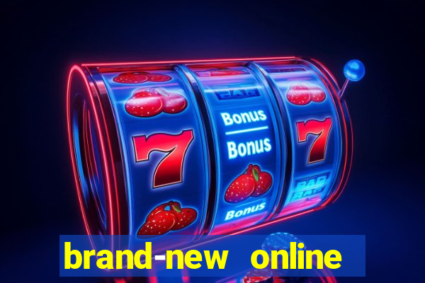 brand-new online casino slots