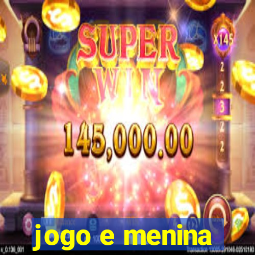 jogo e menina