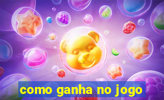 como ganha no jogo