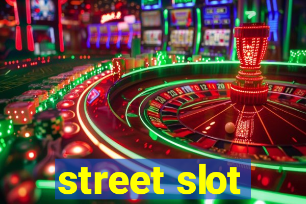 street slot