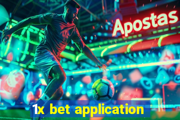 1x bet application