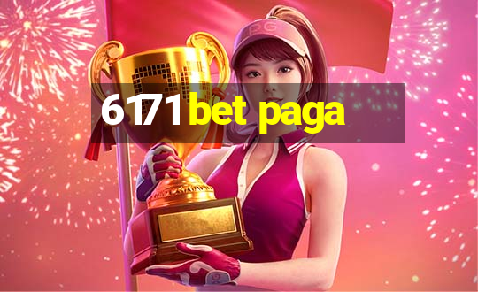 6171 bet paga