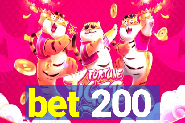 bet 200