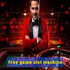 free game slot machine