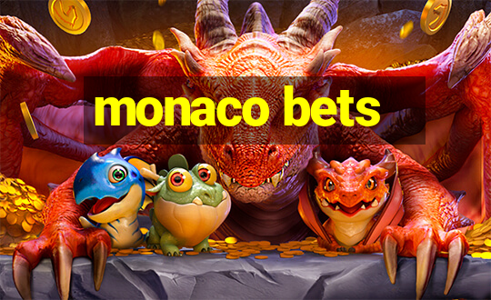 monaco bets