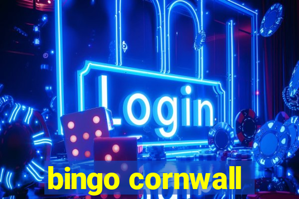 bingo cornwall