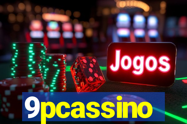 9pcassino