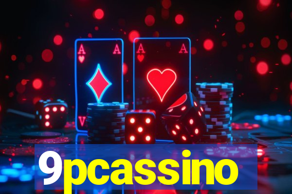 9pcassino