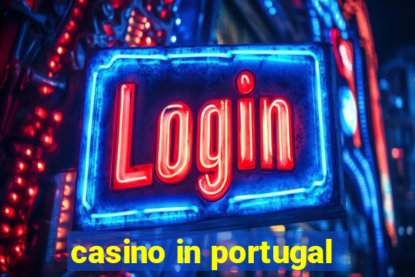 casino in portugal