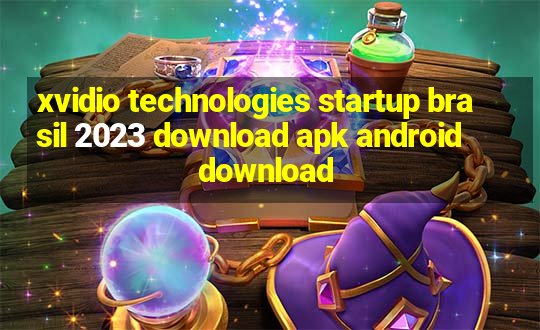 xvidio technologies startup brasil 2023 download apk android download