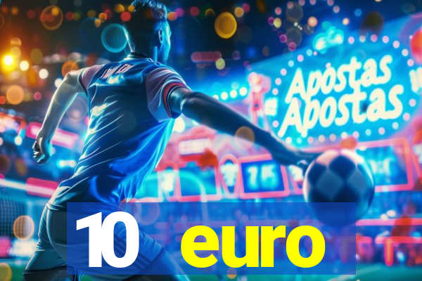 10 euro startguthaben casino