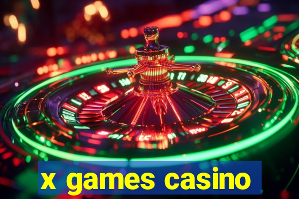 x games casino