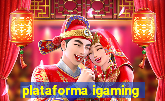 plataforma igaming