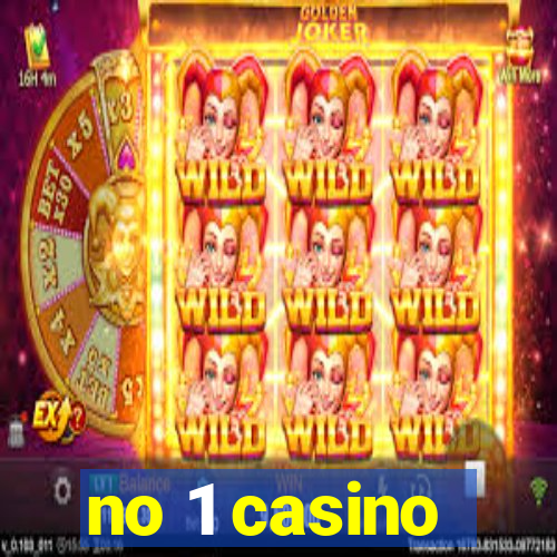 no 1 casino