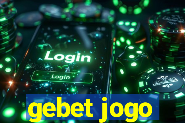 gebet jogo