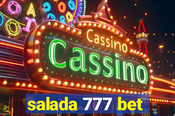 salada 777 bet