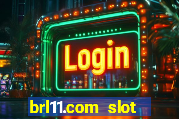 brl11.com slot magia é confiável