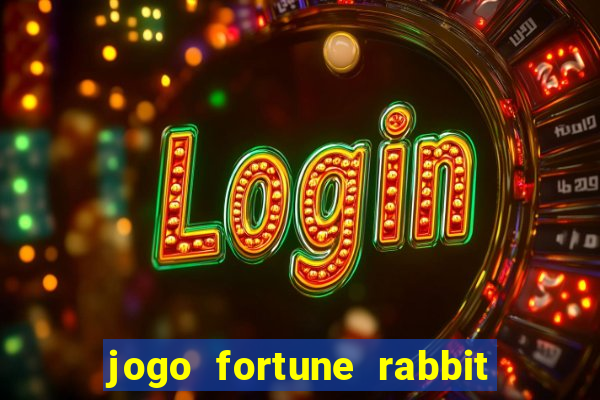 jogo fortune rabbit como jogar