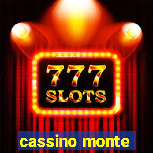 cassino monte