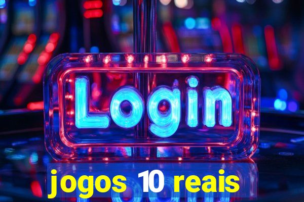 jogos 10 reais